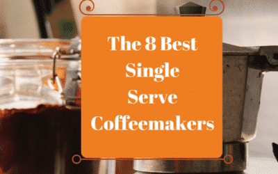 The 8 Best Single Serve Coffeemakers