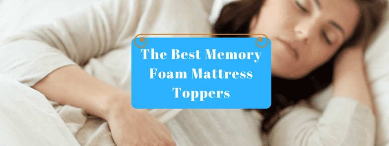 The 9 Best Memory Foam Mattress Toppers