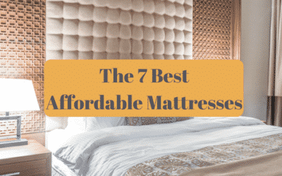 The 7 Best Affordable Mattresses