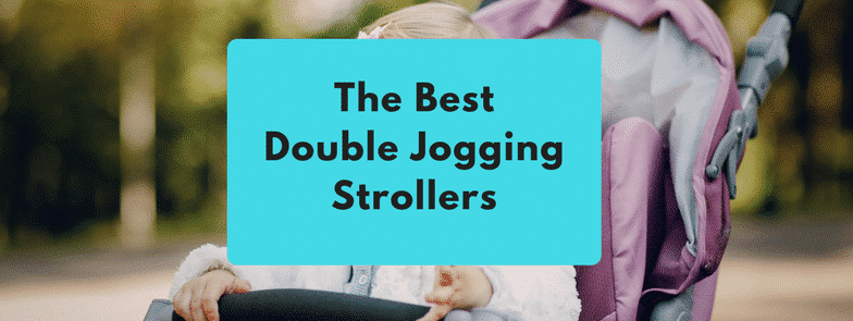 The 6 Best Double Jogging Strollers