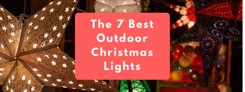 the best outdoor christmas lights
