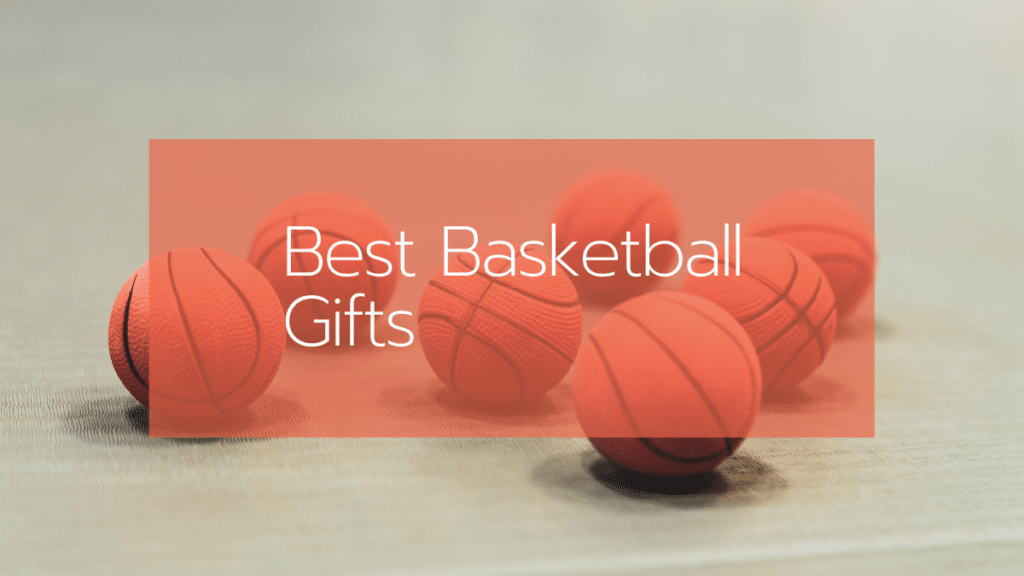 Best Basketball gifts 2