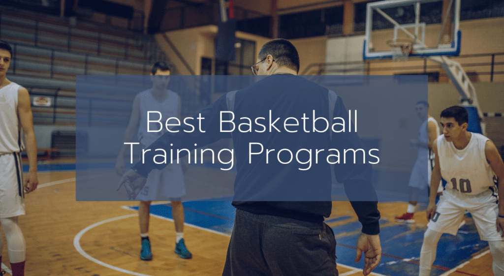 Basketball Training Programs